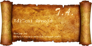 Técsi Arnold névjegykártya