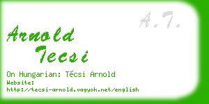 arnold tecsi business card